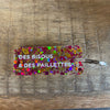 Porte-clés à paillettes : Des bisous et des paillettes