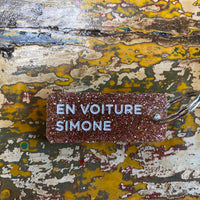 Porte-clés à paillettes : EN VOITURE SIMONE