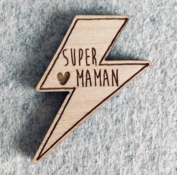 Pin’s en bois – Super Maman