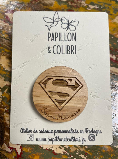 Pin's « Super Héros » Maitresse